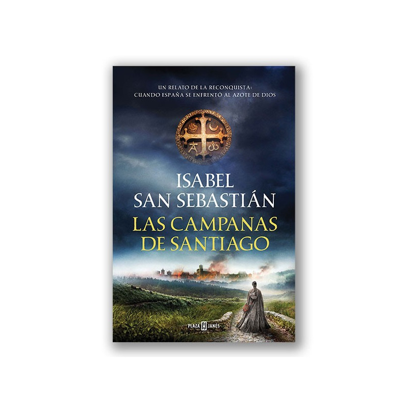 «Las campanas de Santiago» de Isabel San Sebastián