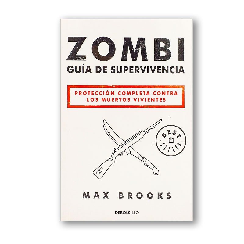 «Zombi» Guía de supervivencia de Max Brooks