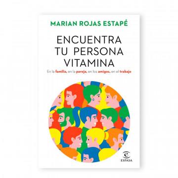 «Encuentra tu persona vitamina» de Marian Rojas-Estapé, portada