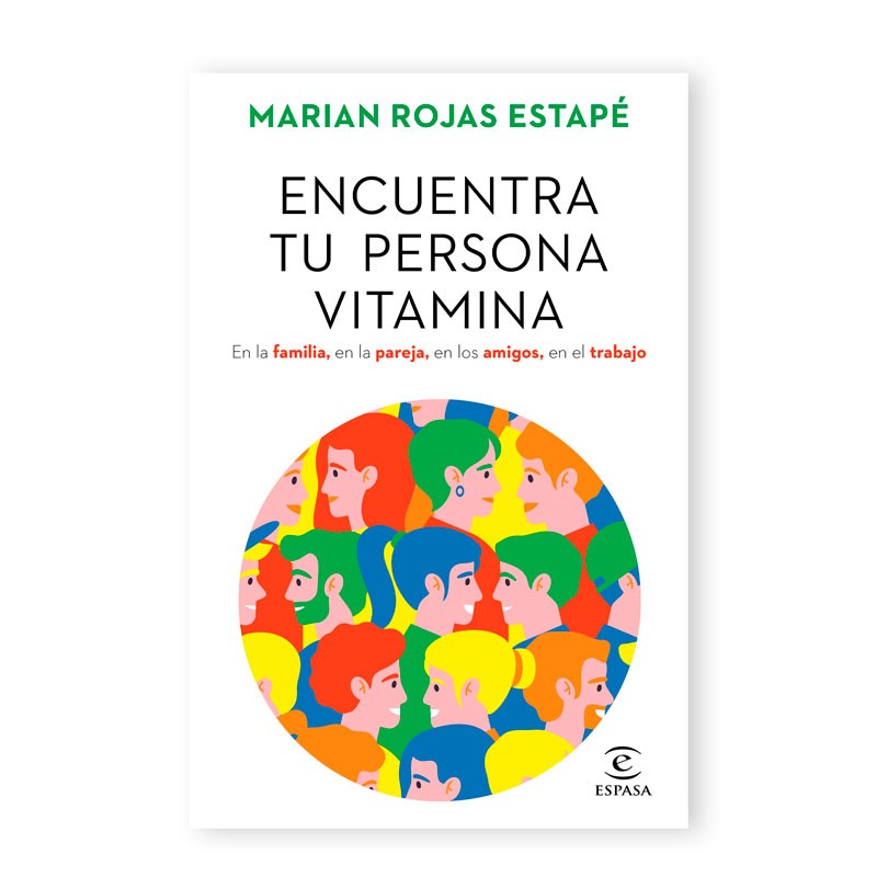 «Encuentra tu persona vitamina» de Marian Rojas-Estapé image number null